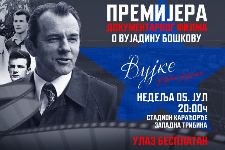 Nedelja veče na "Karađorđu" Promocija prvog tima i ekskluzivna premijera filma "Vujke, jedan jedini"